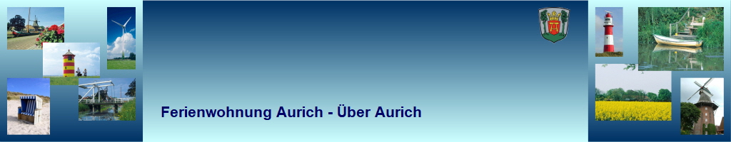 Ferienwohnung Aurich - ber Aurich